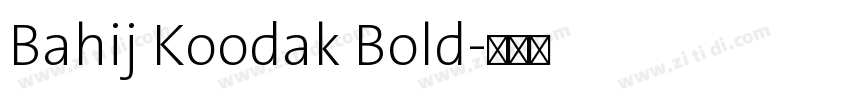 Bahij Koodak Bold字体转换